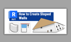 sloped walls in Revit